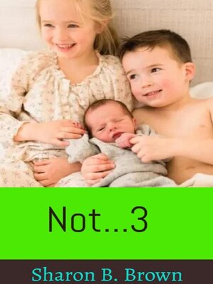 cover image of Not...3